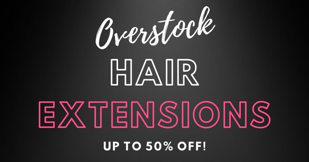 Hair Extensions Overstock and Deals